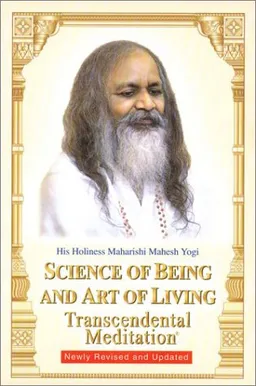 Science of being and art of living: transcendental meditation