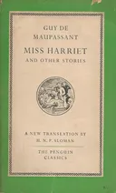 Miss harriet, and other stories