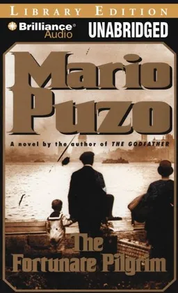 עטיפת הספר The fortunate pilgrim מאת Mario Puzo