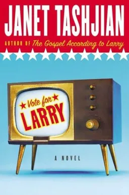Vote for larry