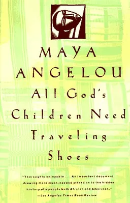 All god's children need traveling shoes