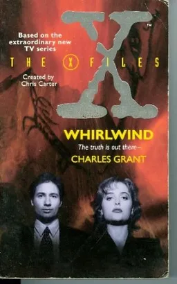 The X Files: Whirlwind