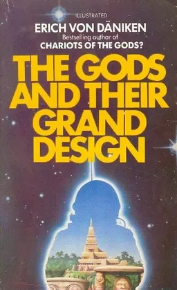 The Gods and their Grand Design