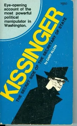 Kissinger - The Secret Side of the Secretary