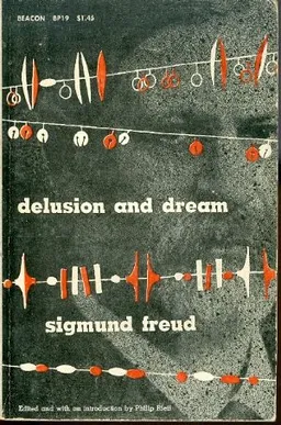 עטיפת הספר delusion and dream מאת sigmund freud