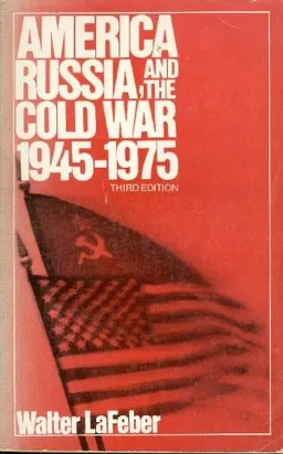 america russia and the cold war 1945 - 1975