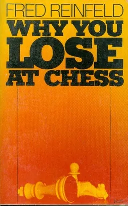 why you lose at chess