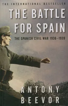 The battle for spain:the spanish civil war 1936-19