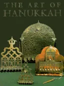 The art of hanukkah