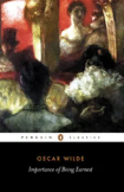 עטיפת הספר The Importance of Being Earnest and Other Plays מאת OSCAR WILDE