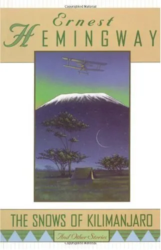 THE SNOWS OF KILIMANJARO and other stories