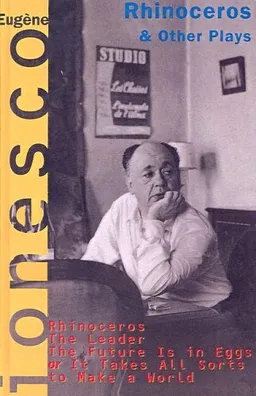 Rhinoceros and other plays