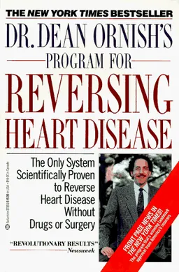 Dr. dean ornish's program for reversing heart disease