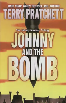 עטיפת הספר Johnny and the bomb מאת Terry Pratchett