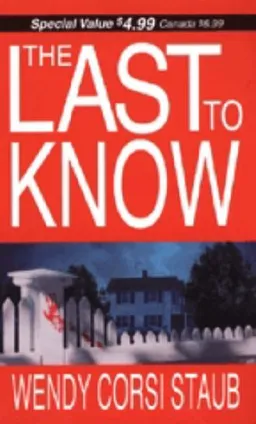 The last to know