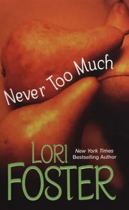 Never too much