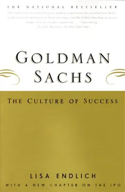 Goldman sachs : the culture of success