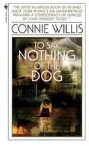 To say nothing of the dog