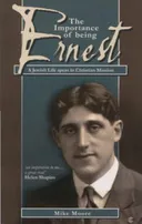 The Importance of Being Ernest