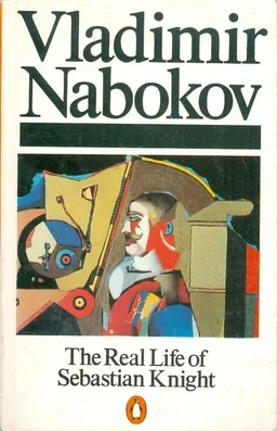 עטיפת הספר the real life of sebastian knight מאת vladmir nabokov