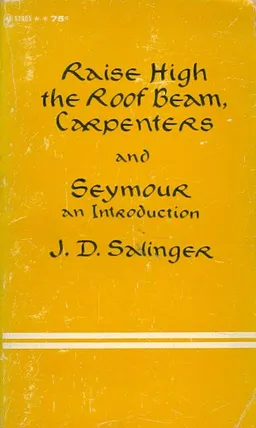 raise high the roof beam carpenters and seymour