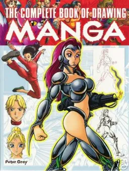The complete book of drawing Manga