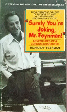 Surely Your Joking Mr Feynman