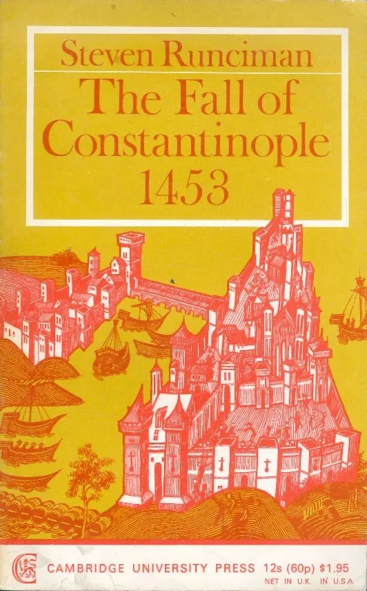 the fall of constantinople 1453 מאת steven runciman | סימניה - ספרים ...