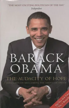 The audacity of hope : thoughts on reclaiming the american dream