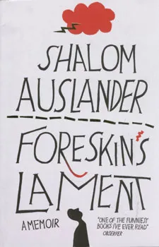 FORESKIN'S LAMENT