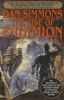 עטיפת הספר The rise of endymion מאת Dan Simmons