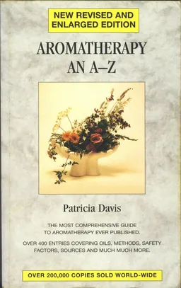 Aromatherapy an A-Z