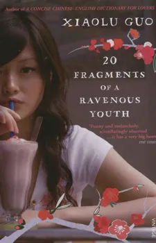 20 fragments of a ravenous youth