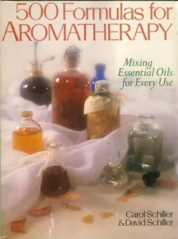 500 Formulas for Aromatherapy
