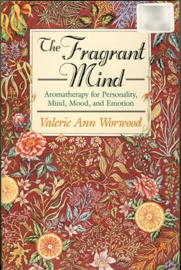 The Fragrant Mind