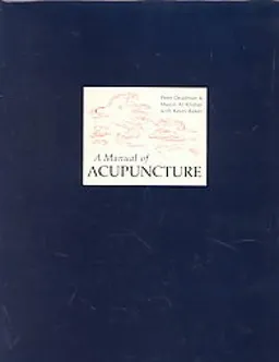 A Manual of Acupuncture