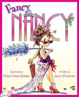 עטיפת הספר Fancy Nancy מאת Jane O'Connor