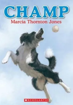 עטיפת הספר Champ מאת Marica Thornton Jones