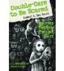 עטיפת הספר Double-dare to be scared מאת RobertD. San souci