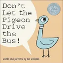 Don\'t let the pigeon drive the bus