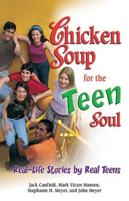 Chicken soup for the teen soul