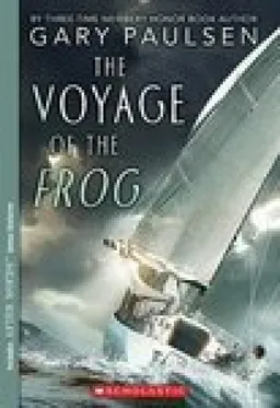 עטיפת הספר The voyage of the frog מאת Gary Paulsen