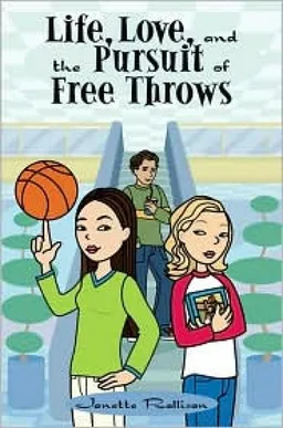 Life, love, and the  pursuit of free throws