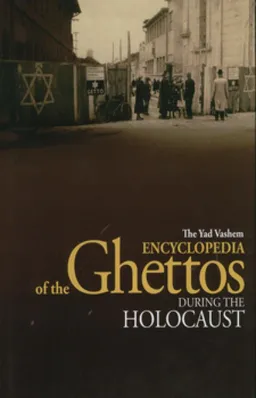 עטיפת הספר ENCYCLOPEDIA of the Ghettos 1+2 מאת כללי 