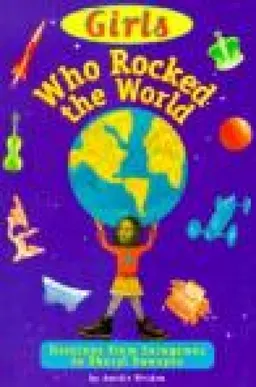 Girls who rocked the world