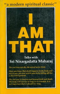 I AM THAT TALKS WITH SRI NISARGADATTA MAHARAJ