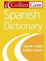 Collins Gem Spanish Dictionary, 6e (Spanish Edition)
