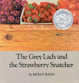 The Grey Lady and the Strawberry Snatcher