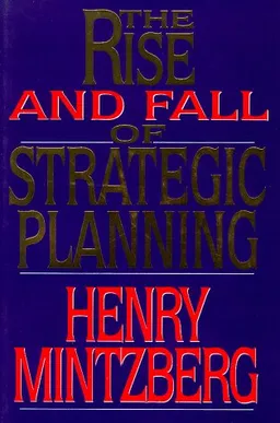 Rise and Fall of Strategic Planning