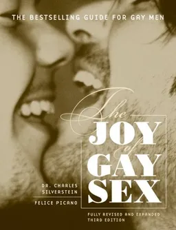 The Joy of Gay Sex, Revised & Expanded Third Edition